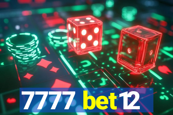 7777 bet12